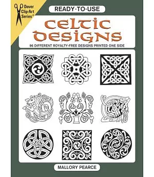 Ready-To-Use Celtic Designs: 96 Different Copyright-Free Designs Printed One Side