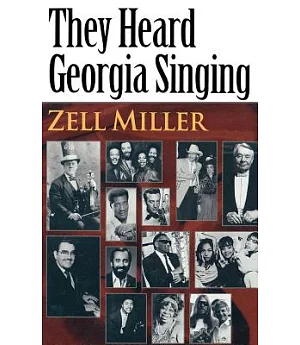 They Heard Georgia Singing