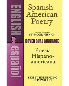 Spanish-American Poetry: A Dual-Language Anthology