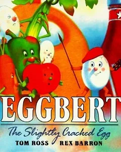 Eggbert: The Slightly Cracked Egg