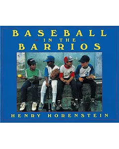 Baseball in the Barrios