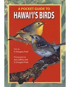 A Pocket Guide to hawaii’s Birds