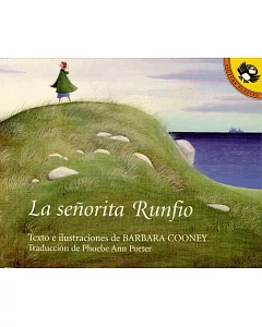 La Senorita Runfio / Miss Rumphius