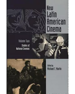 New Latin American Cinema: Studies of National Cinemas