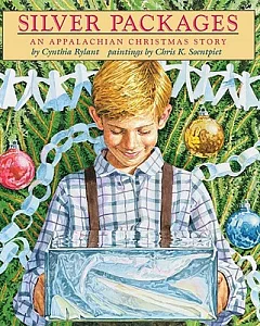 Silver Packages: An Appalachian christmas Story