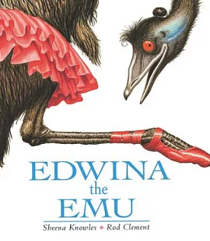 Edwina the Emu