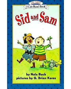 Sid and Sam