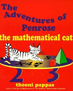 The Adventures of Penrose the Mathematical Cat: The Mathematical Cat