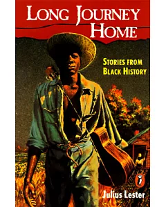 Long Journey Home: Stories from Black History