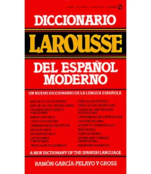 Diccionario Larousse del espanol moderno: A New Dictionary of the Spanish Language