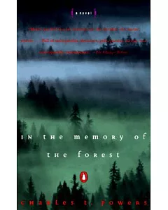 In the Memory of the Forest: A Novel