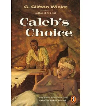 Caleb’s Choice