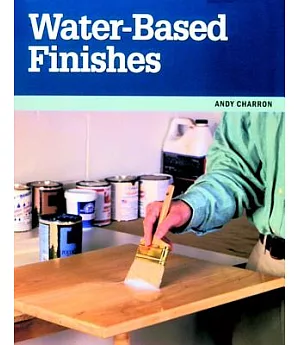Water Based Finishes
