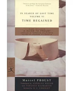 Time Regained: A Guide to Proust