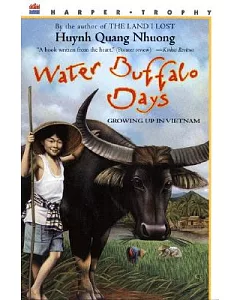 Water Buffalo Days: Growing Up in Vietnam
