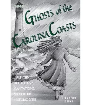 Ghosts of the Carolina Coasts