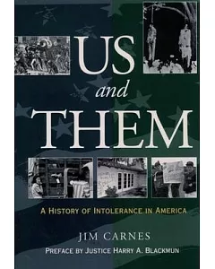 Us and Them: A History of Intolerance in America