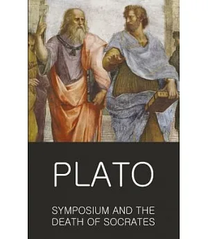 Symposium & Death of Socrates
