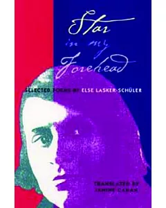 Star in My Forehead: Selected Poems