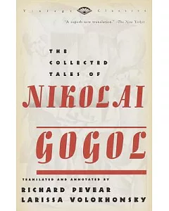 The Collected Tales of Nikolai Gogol