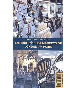 Antique & Flea Markets of London & Paris