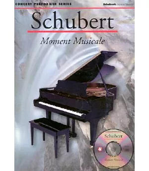 Schubert: Moment Musicale