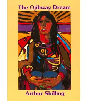 The Ojibway Dream