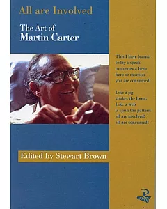 All Are Involved: The Art of Martin Carter