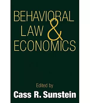 Behavioral Law and Economics