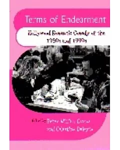 Terms of Endearment: Hollywood Romantic Comedy of the 1980s and 1990s