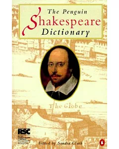 The Penguin Dictionary of Shakespeare