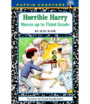 Horrible Harry Moves Up to Third Grade