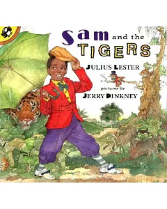 Sam and the Tigers: A Retelling of little Black Sambo