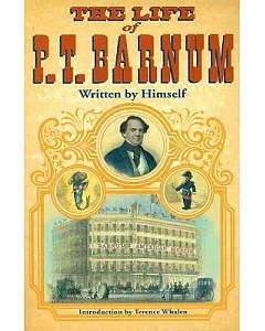 The Life of p. t. Barnum: Written by Himself