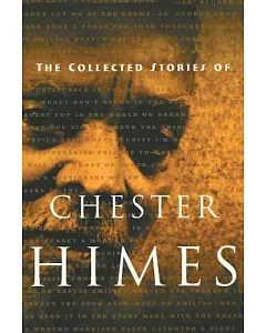 The Collected Stories of Chester himes