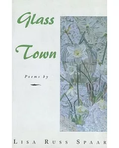 Glass Town: Poems