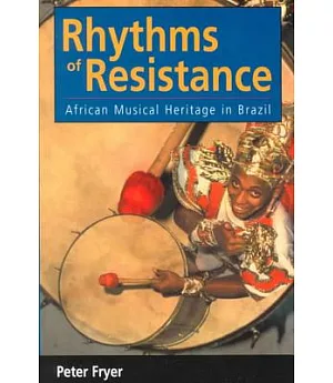 Rhythms of Resistance: The African Musical Heritage of Brazil