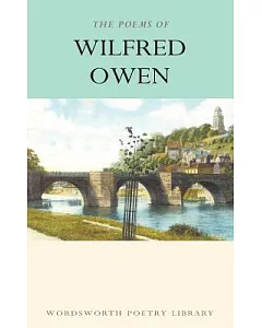 The Poems of wilfred Owen