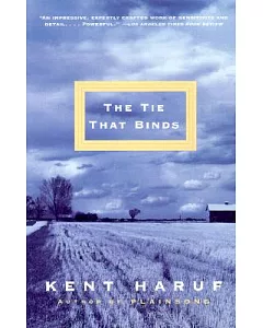 The Tie That Binds: A Novel
