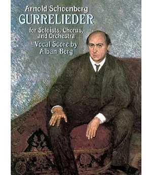Gurrelieder for Soloists, Chorus and Orchestra
