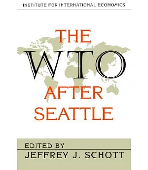 The Wto After Seattle
