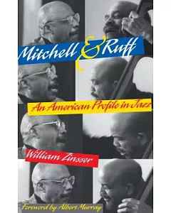 Mitchell & Ruff: An American Profile in Jazz