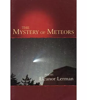 The Mystery of Meteors: Poems