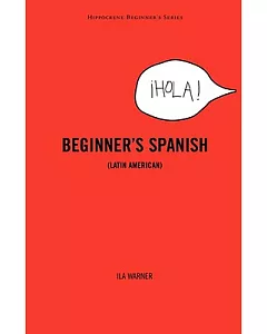 Beginner’s Spanish: Latin American