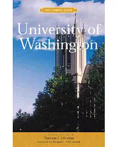 University of Washington: The Campus Guide