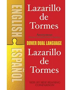 Lazarillo De Tormes: A Dual-Language Book