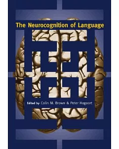 The Neurocognition of Language