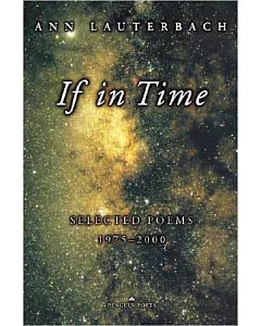 If in Time: Selected Poems, 1975-2000