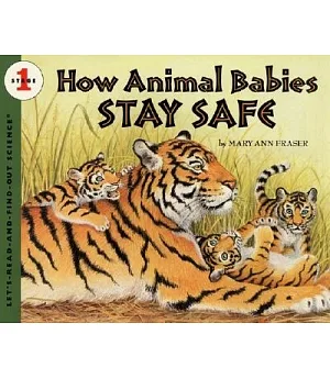 How Animal Babies Stay Safe