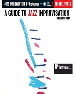 A Guide to Jazz Improvisation: Bb Instruments